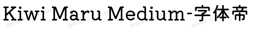 Kiwi Maru Medium字体转换